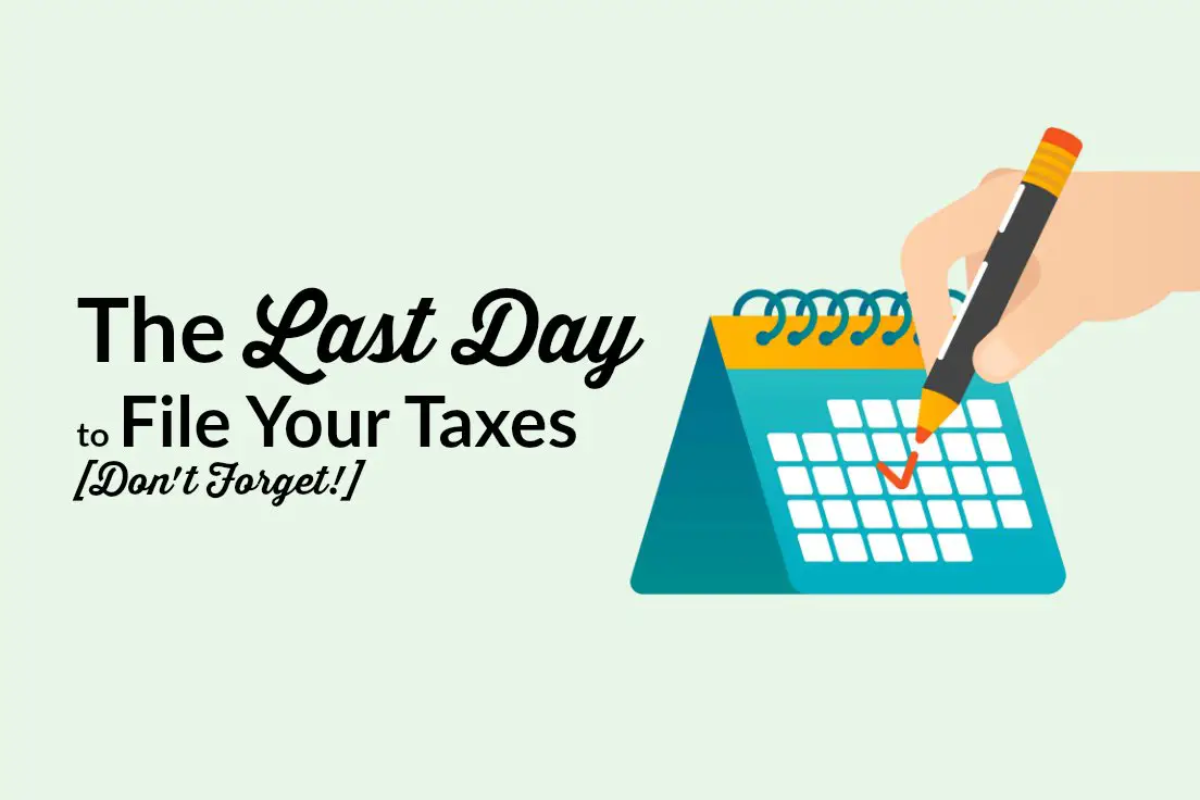 2017 Annual Tax Calendar and the Last Day to File