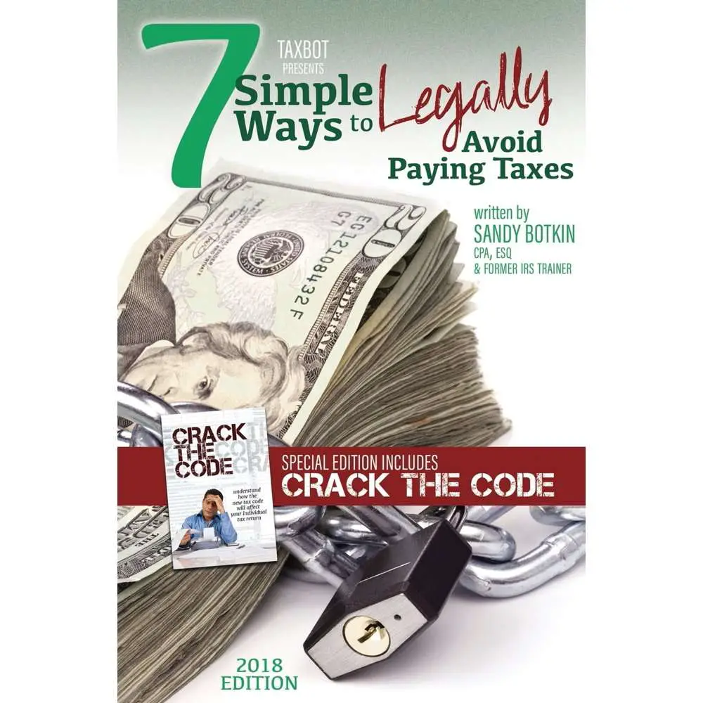 7 Simple Ways to Legally Avoid Paying Taxes : Special Edition ...