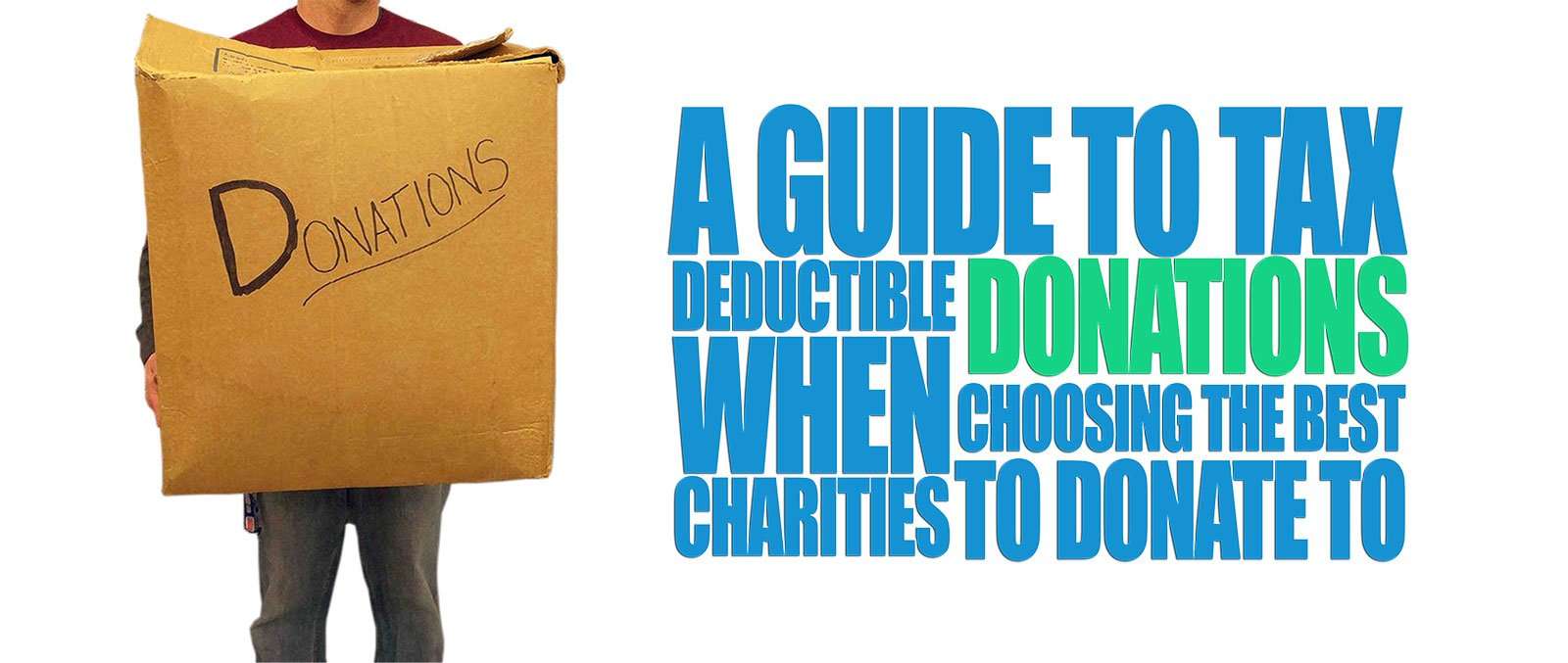 A Guide To Tax Deductible donations &  best charities to ...