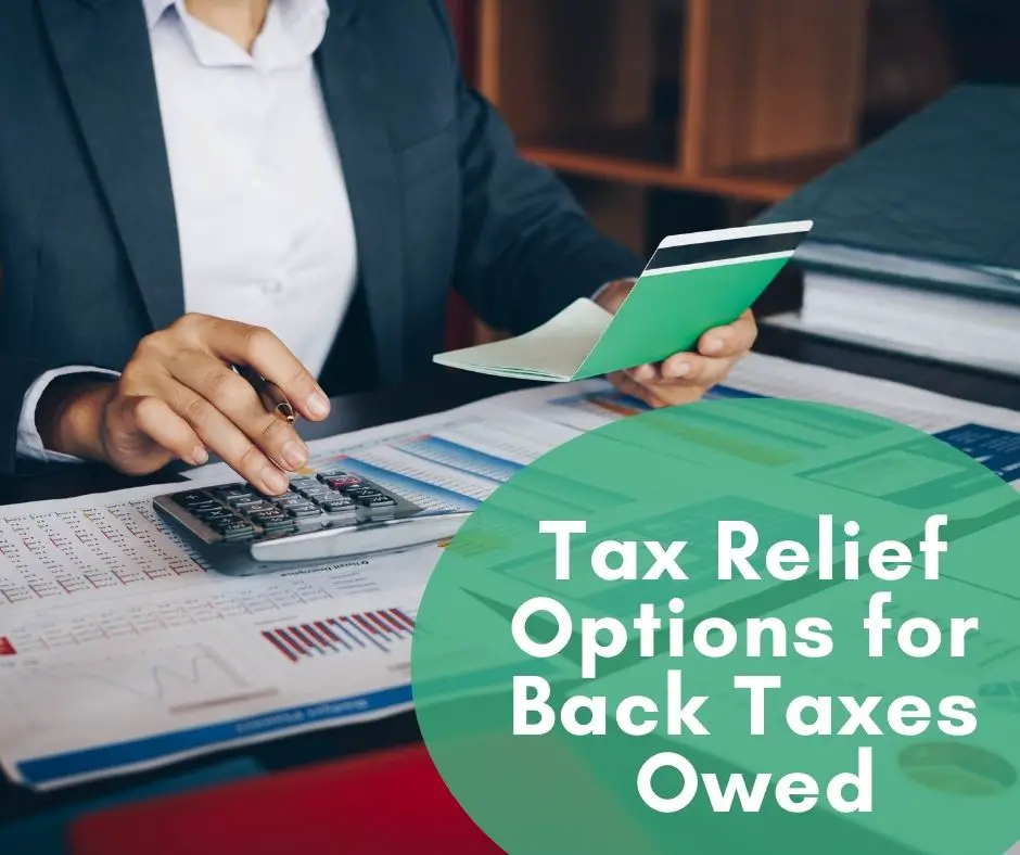 Back Taxes Owed Settlement Options