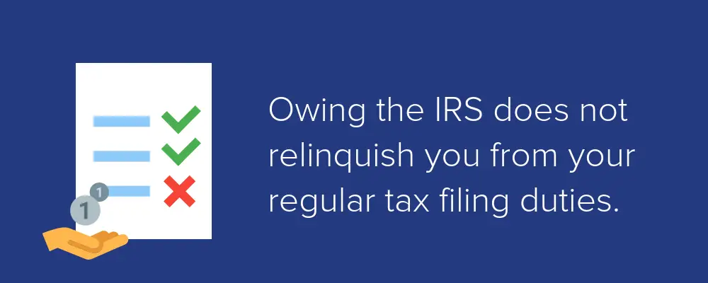 Can I Still File Taxes If I Owe the IRS? [A Guide]