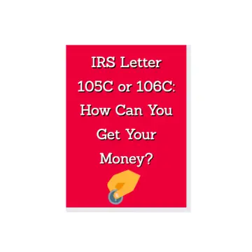 DIY IRS Letter 105C or 106C
