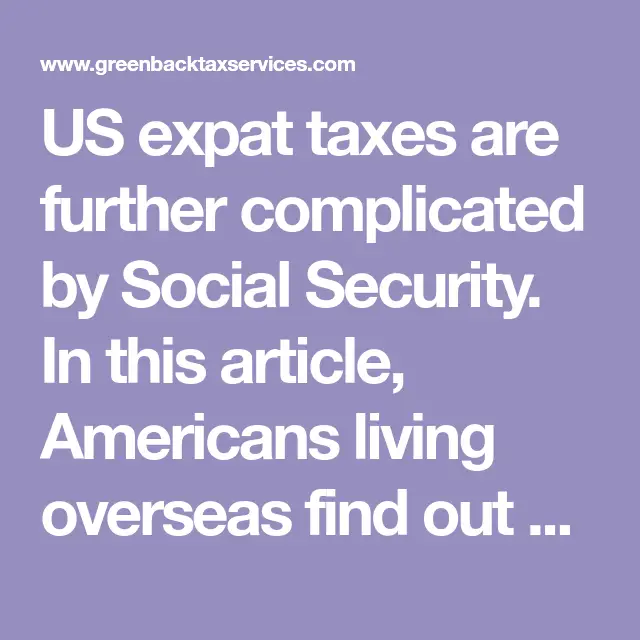 Do Expats Pay Social Security Tax