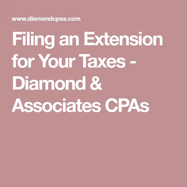Filing an Extension for Your Taxes