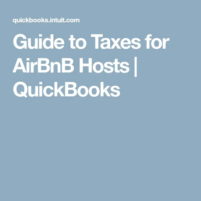 Guide to Taxes for AirBnB Hosts