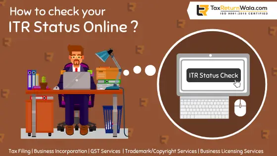 How can I check my ITR status?