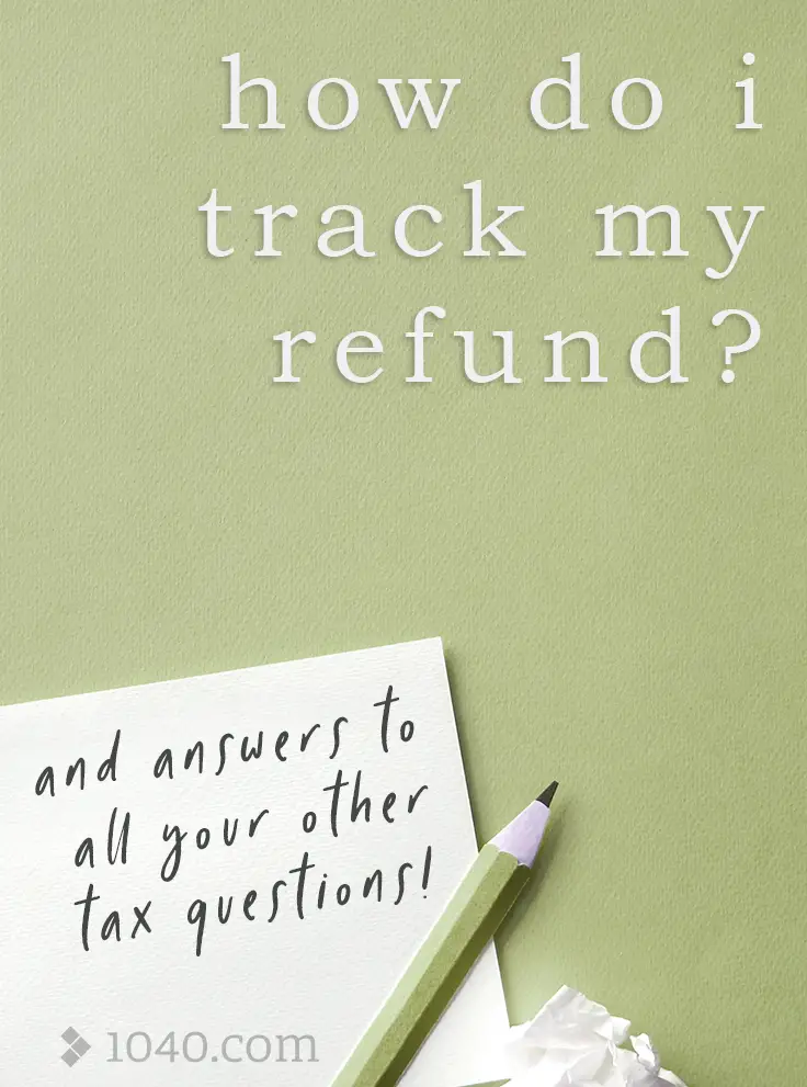 How do I track my refund?