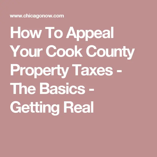 How To Appeal Your Cook County Property Taxes