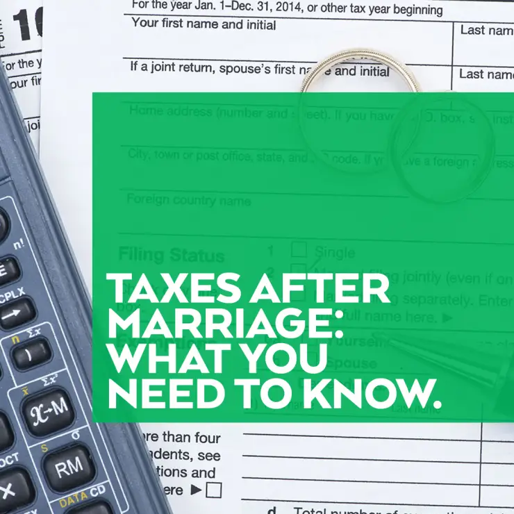 InvestEd :: Taxes After Marriage: What You Need To Know