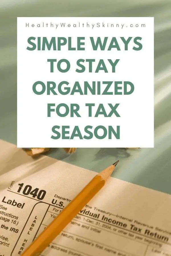 Looking for ways to stay organized for tax season? Or how ...