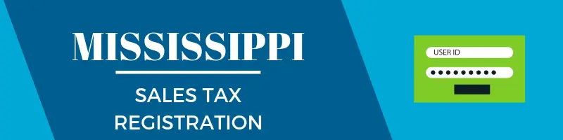 Mississippi Sales Tax Guide
