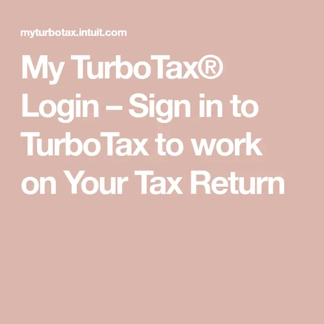 My TurboTax® Login  Sign in to TurboTax to work on Your Tax Return ...
