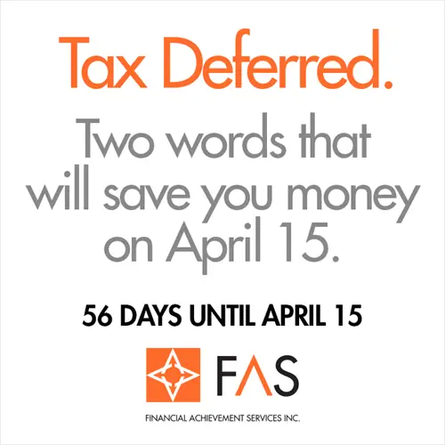 Preparing for April 15: What is âTax Deferred?â?