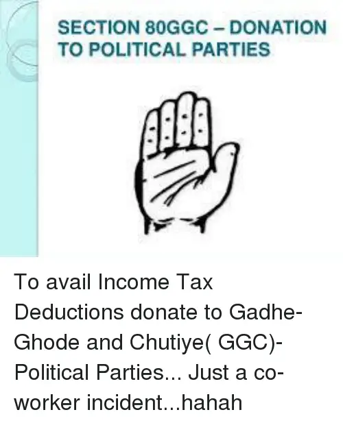 SECTION 80GGC DONATION TO POLITICAL PARTIES to Avail Income Tax ...