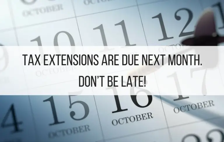 Tax Extensions Are Due Next Month. Dont Be Late ...