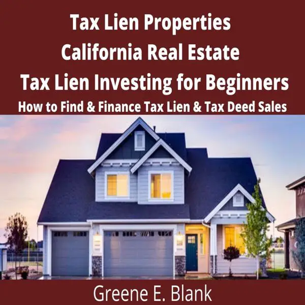 Tax Lien Properties California Real Estate Tax Lien Investing for ...