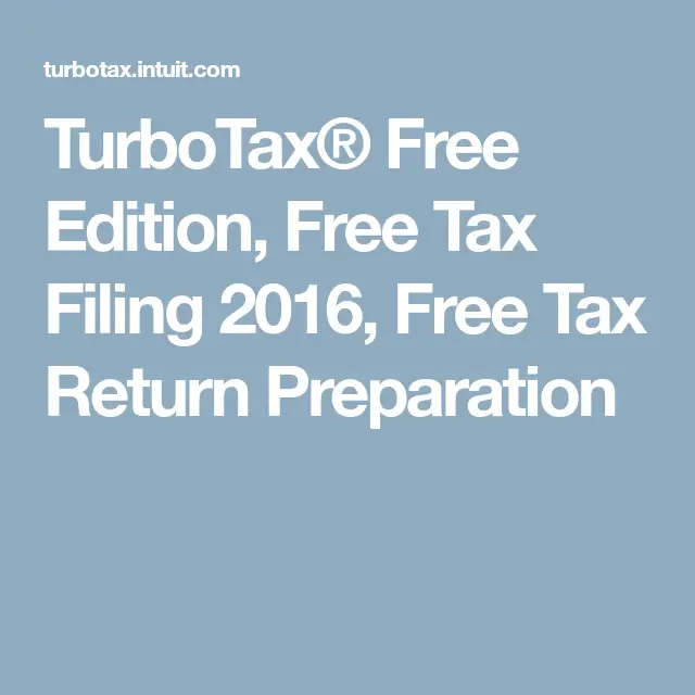 TurboTax® Free Edition, Free Tax Filing 2016, Free Tax Return ...