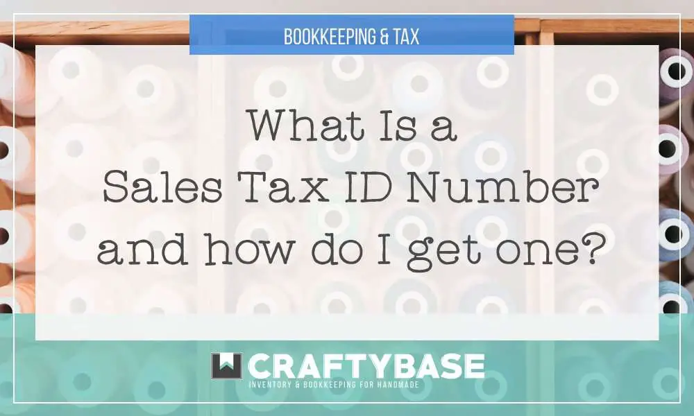 What Is My Sales Tax ID Number?