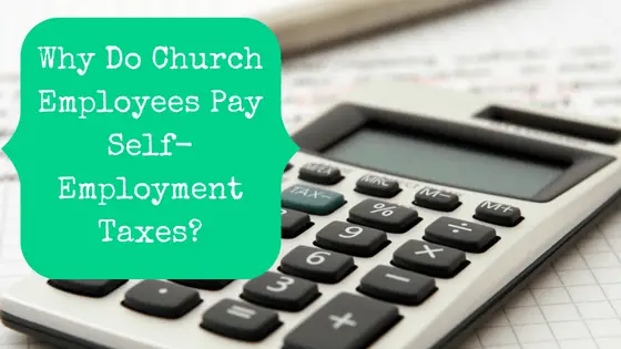 Why Do Church Employees Pay Self