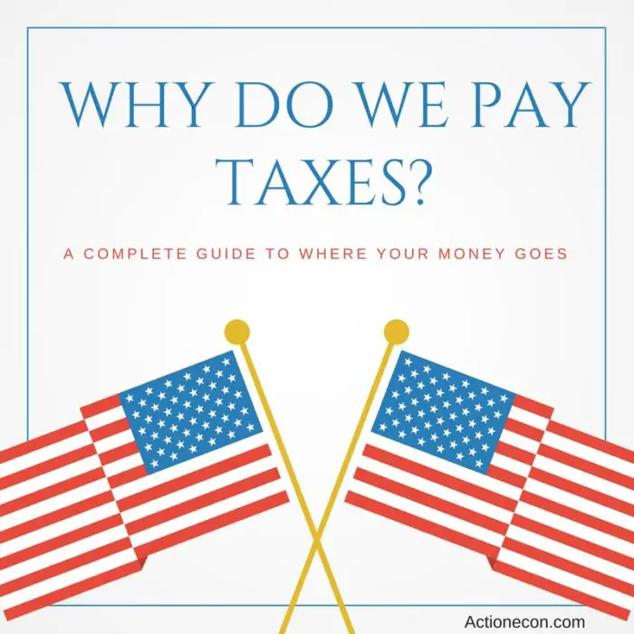 Why Do We Pay Taxes? A Complete Guide