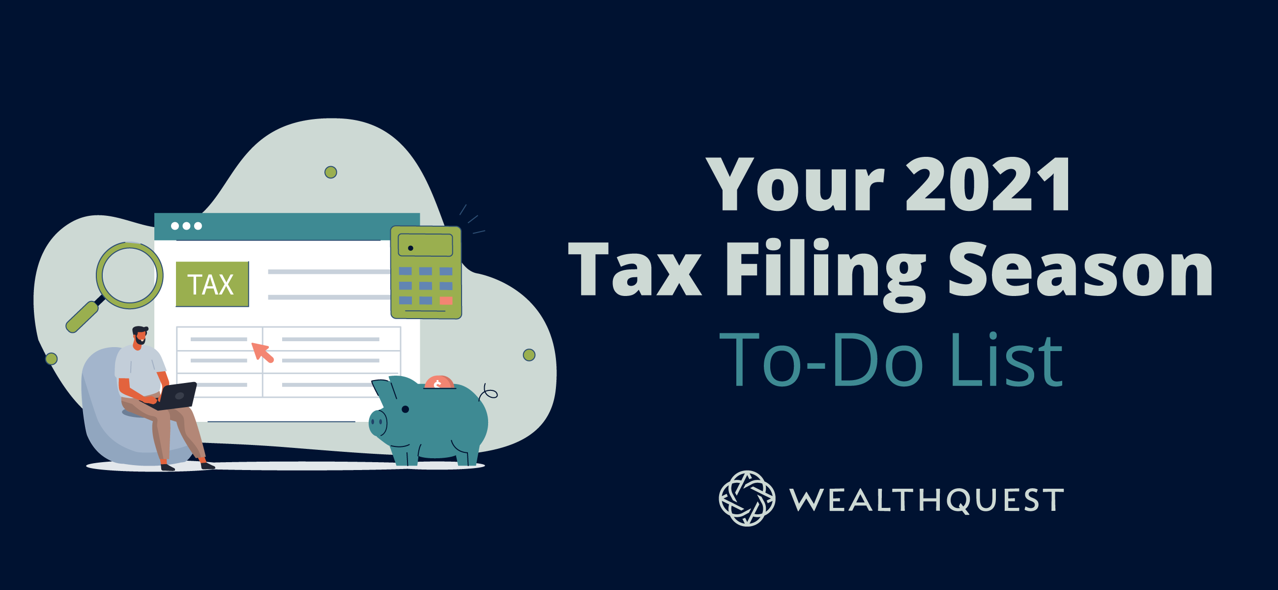 Your 2021 Tax Filing Season To